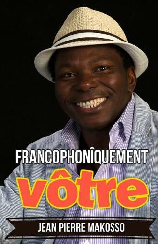 Cover image for Francophoniquement votre