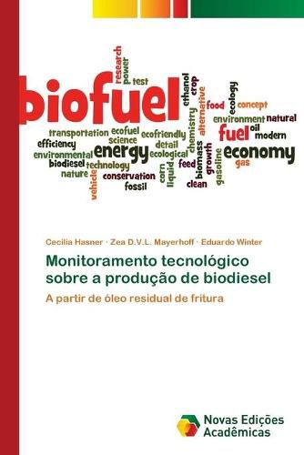 Monitoramento tecnologico sobre a producao de biodiesel