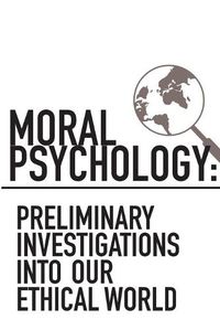 Cover image for Moral Psychology