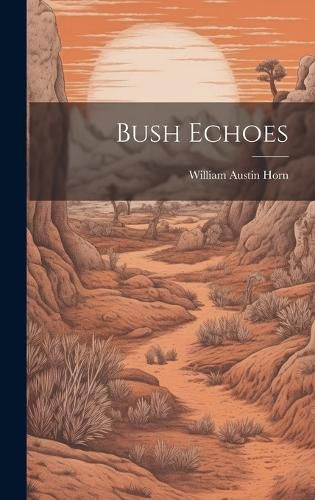 Cover image for Bush Echoes