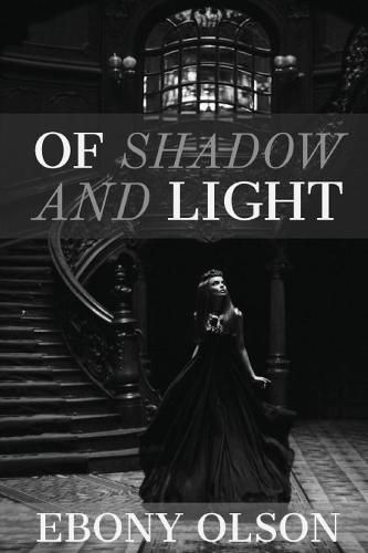 Cover image for Of Shadow and Light