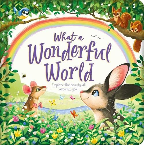 Cover image for What a Wonderful World: Padded Board Book