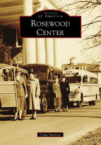 Cover image for Rosewood Center