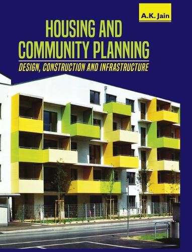 Cover image for Housing and Community Planning: Design, Construction and Infrastructure