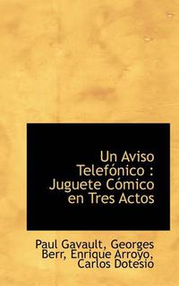 Cover image for Un Aviso Telef Nico