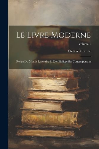 Cover image for Le Livre Moderne