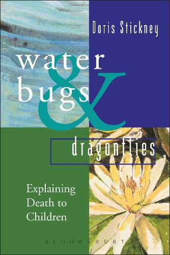 Cover image for Waterbugs and Dragonflies: Explaining Death to Young Children