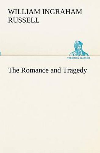 Cover image for The Romance and Tragedy