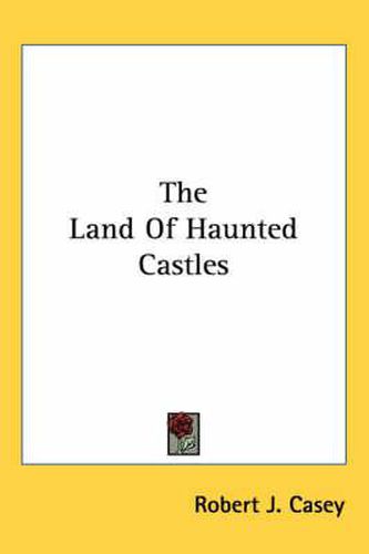 Cover image for The Land Of Haunted Castles