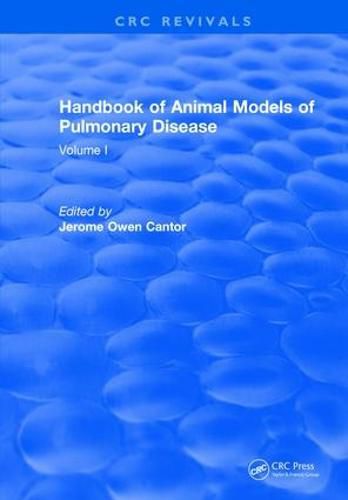 Cover image for CRC Handbook of Animal Models of Pulmonary Disease: Volume I