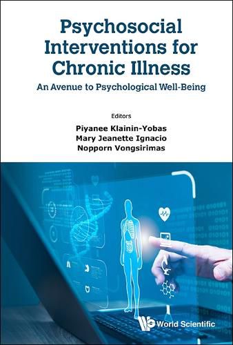 Cover image for Psychosocial Interventions For Chronic Illness: An Avenue To Psychological Well-being
