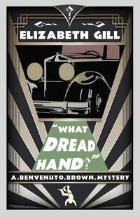 Cover image for What Dread Hand?: A Golden Age Mystery