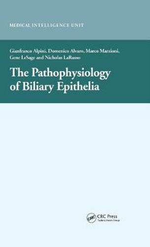 Cover image for The Pathophysiology of Biliary Epithelia