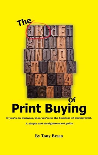 Cover image for The ABC of Print Buying