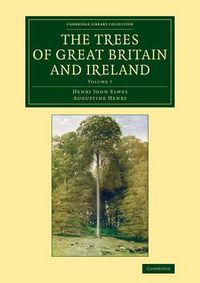 Cover image for The Trees of Great Britain and Ireland