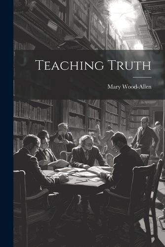 Teaching Truth