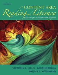 Cover image for Content Area Reading and Literacy: Succeeding in Today's Diverse Classrooms, Pearson eText with Loose-Leaf Version -- Access Card Package