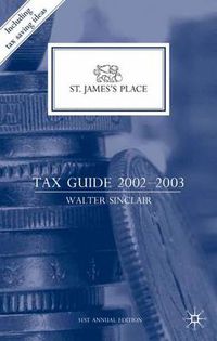 Cover image for St. James's Place Tax Guide 2002-2003