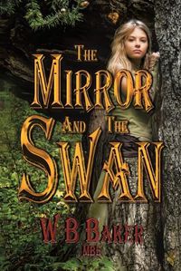 Cover image for The Mirror and the Swan