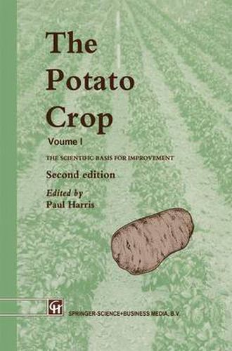 Cover image for The Potato Crop: The scientific basis for improvement