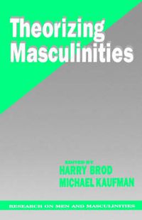 Cover image for Theorizing Masculinities