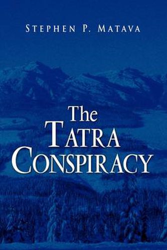 Cover image for The Tatra Conspiracy