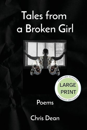 Cover image for Tales from a Broken Girl - Large Print Edition