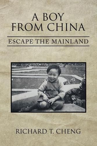 Cover image for A Boy from China: Escape the Mainland