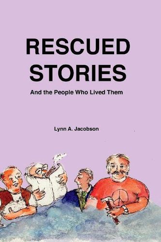 Cover image for Rescued Stories: And the People Who Lived Them