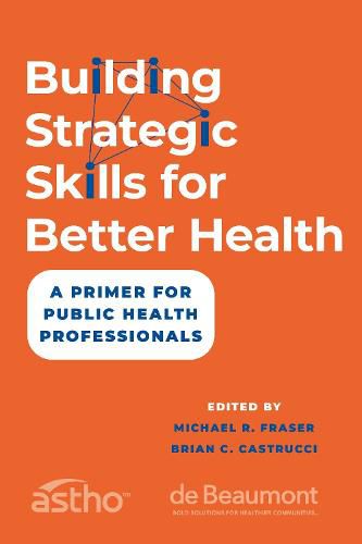 Cover image for Building Strategic Skills for Better Health