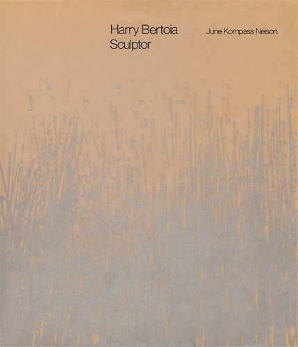 Cover image for Harry Bertoia, Sculptor