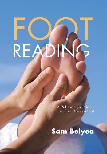 Cover image for Foot Reading: A Reflexology Primer on Foot Assessment