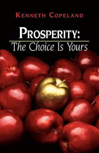 Cover image for Prosperity - The Choice Is Yours