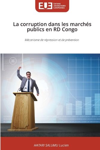 Cover image for La corruption dans les marches publics en RD Congo