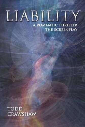 Cover image for Liability: A Romantic Thriller