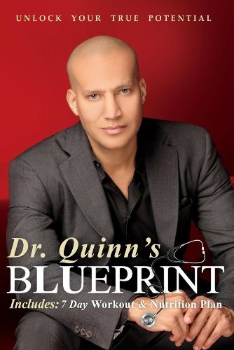 Cover image for Dr. Quinn's Blueprint: Unlock Your True Potential