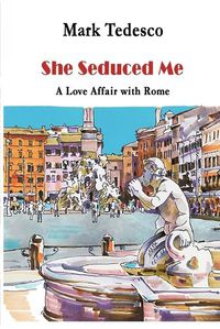 Cover image for She Seduced Me