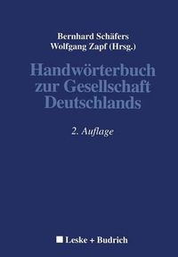 Cover image for Handwoerterbuch Zur Gesellschaft Deutschlands