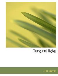 Cover image for Margaret Ogilvy