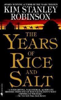Cover image for The Years of Rice and Salt: A Novel