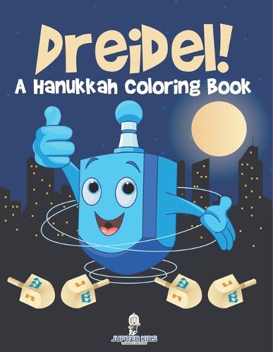 Cover image for Dreidel! A Hanukkah Coloring Book