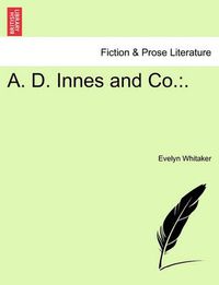 Cover image for A. D. Innes and Co.: .