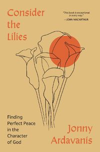 Cover image for Consider the Lilies