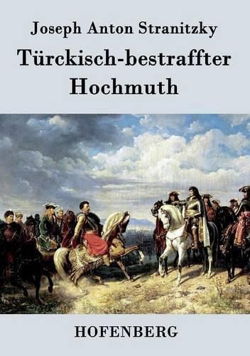 Cover image for Turckisch-bestraffter Hochmuth