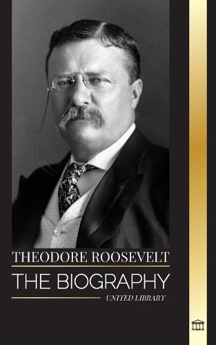 Theodore Roosevelt