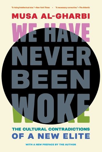 Cover image for We Have Never Been Woke