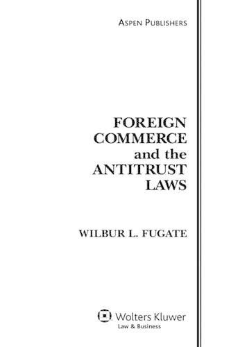 Cover image for Foreign Commerce and the Antitrust Laws