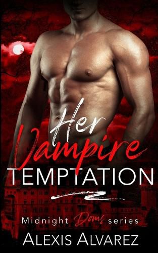 Cover image for Her Vampire Temptation