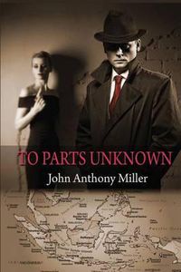 Cover image for To Parts Unknown