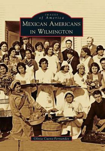 Cover image for Mexican Americans in Wilmington